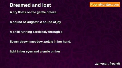 James Jarrett - Dreamed and lost