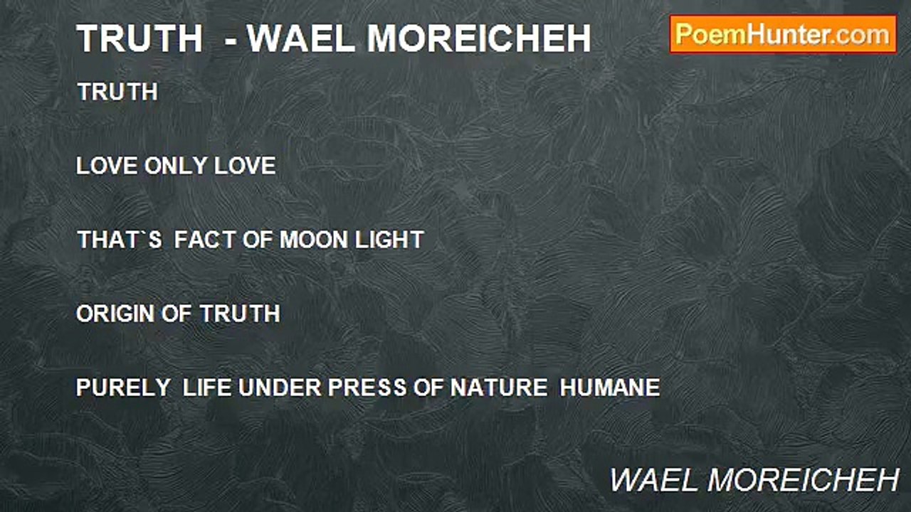 WAEL MOREICHEH - TRUTH  - WAEL MOREICHEH