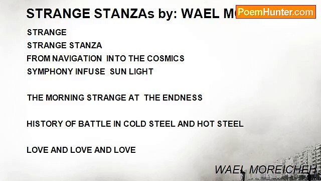 WAEL MOREICHEH - STRANGE STANZAs by: WAEL MOREICHEH