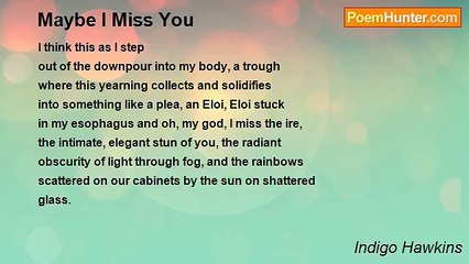 Indigo Hawkins - Maybe I Miss You