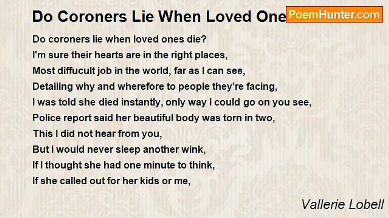 Vallerie Lobell - Do Coroners Lie When Loved On...