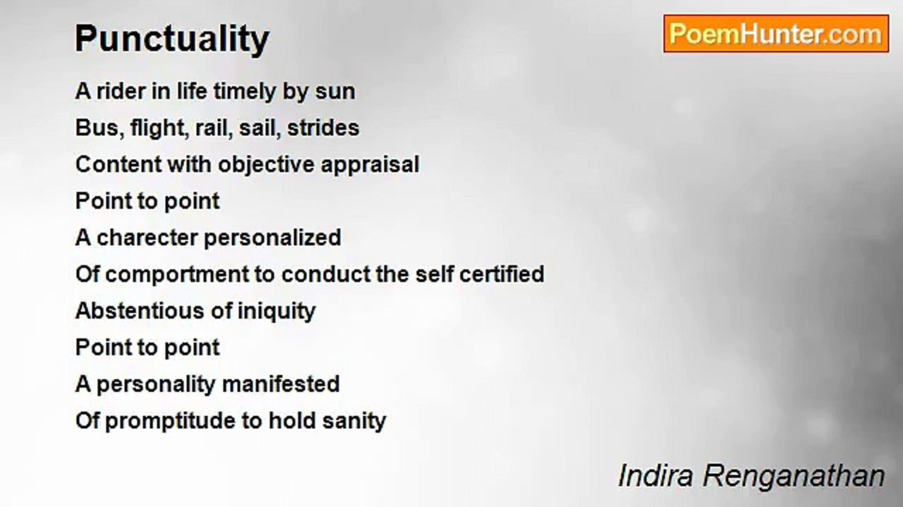 Indira Renganathan - Punctuality