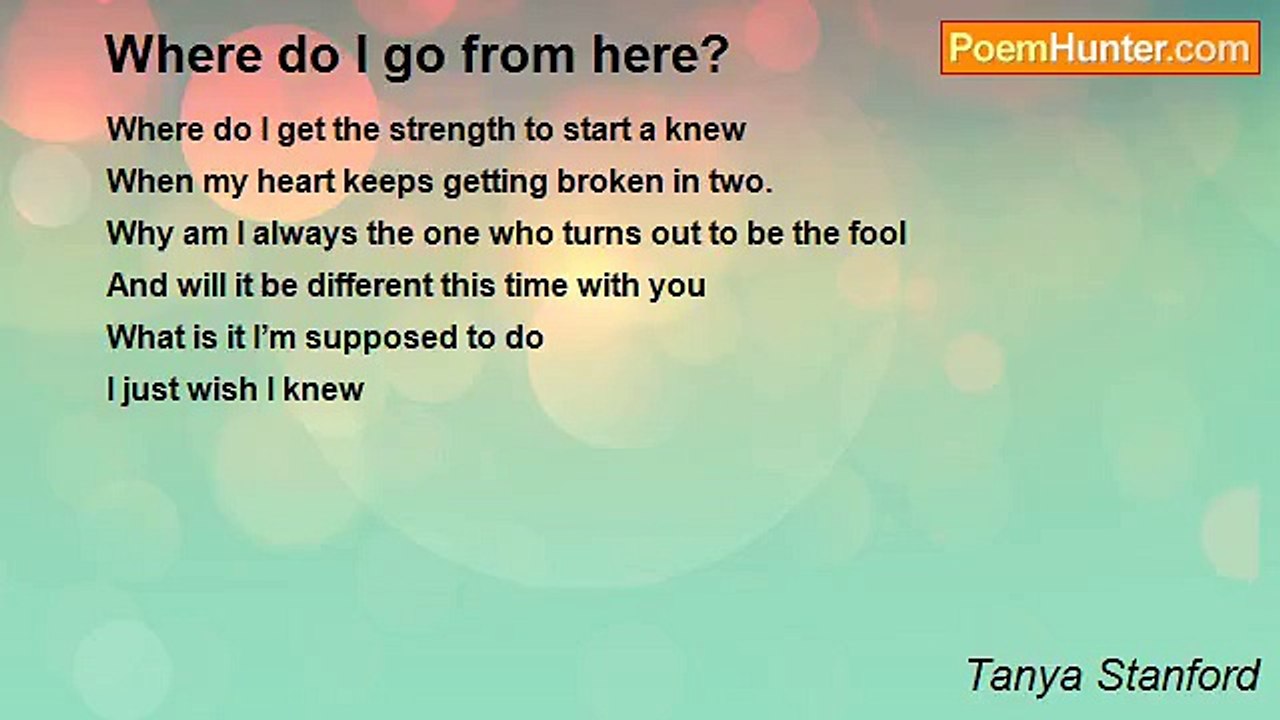 Tanya Stanford - Where do I go from here?