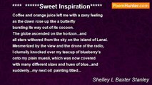 Shelley L Baxter - ****  ******Sweet Inspiration*****