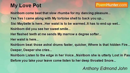 Anthony Edmond John - My Love Pot