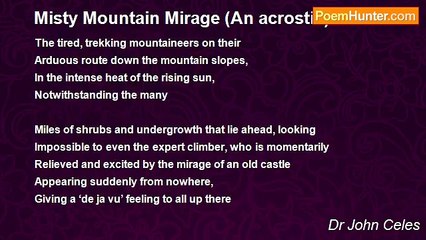 Dr John Celes - Misty Mountain Mirage (An acrostic)