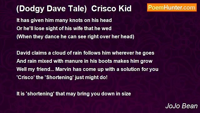 JoJo Bean - (Dodgy Dave Tale) Crisco Kid