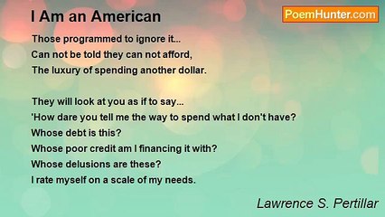 Lawrence S. Pertillar - I Am an American
