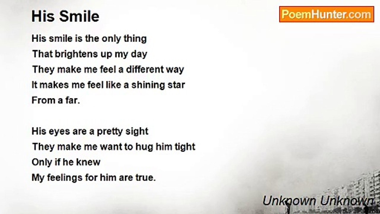 Unknown Unknown - His Smile