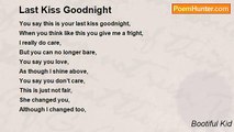 Bootiful Kid - Last Kiss Goodnight