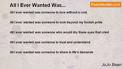 JoJo Bean - All I Ever Wanted Was...