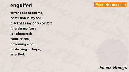 James Grengs - engulfed