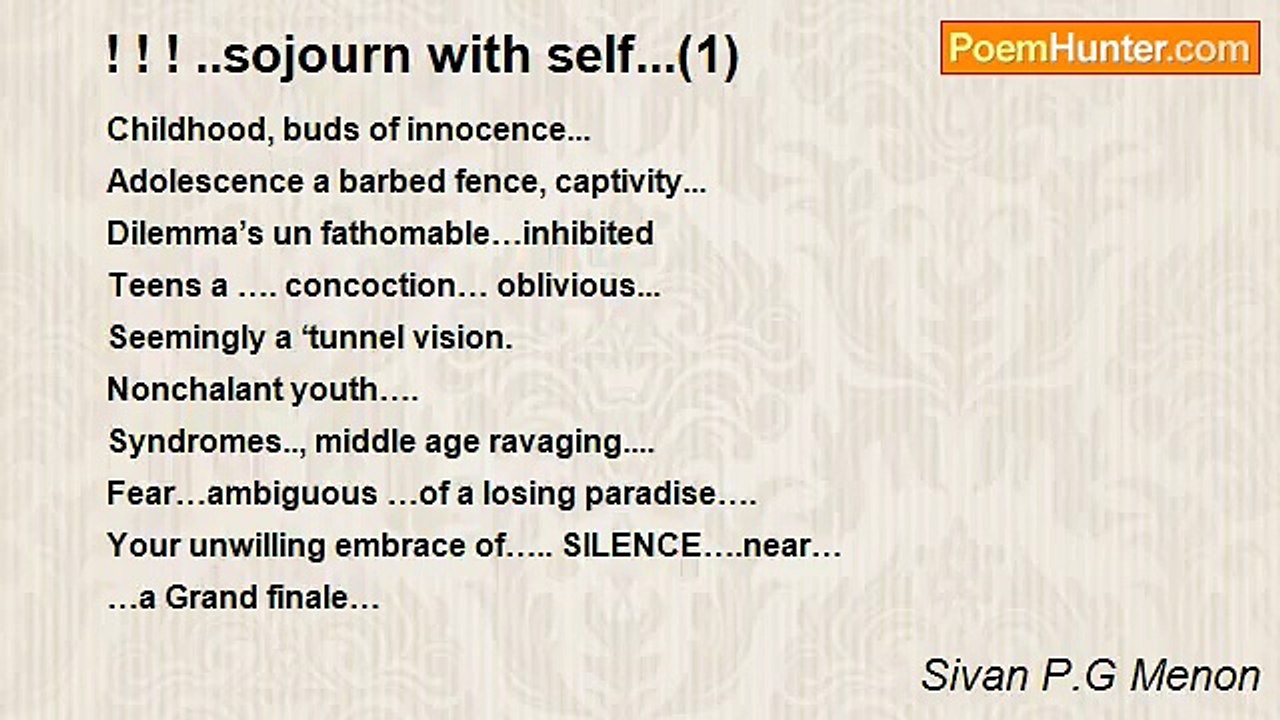 Sivan P.G Menon - ! ! ! ..sojourn with self...(1)
