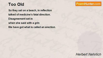 Herbert Nehrlich - Too Old