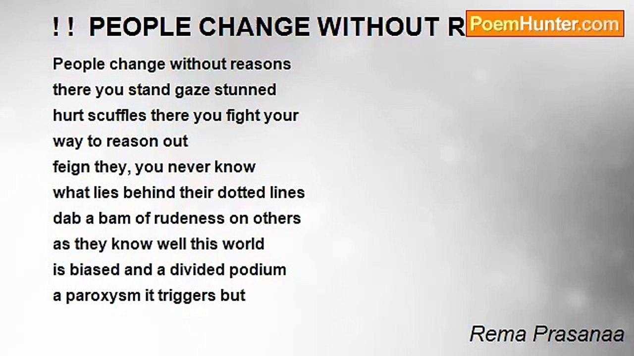 Rema Prasanaa - ! !  PEOPLE CHANGE WITHOUT REASONS!