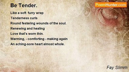Fay Slimm - Be Tender.