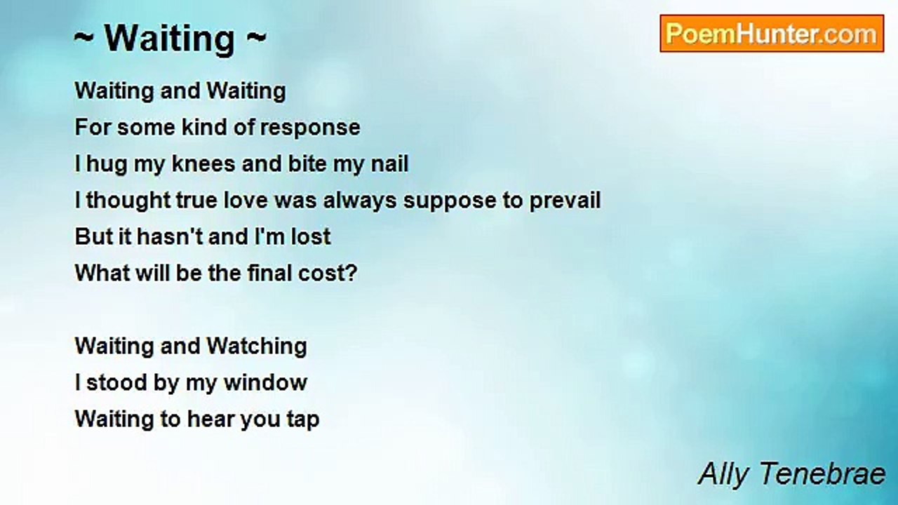 Ally Tenebrae - ~ Waiting ~