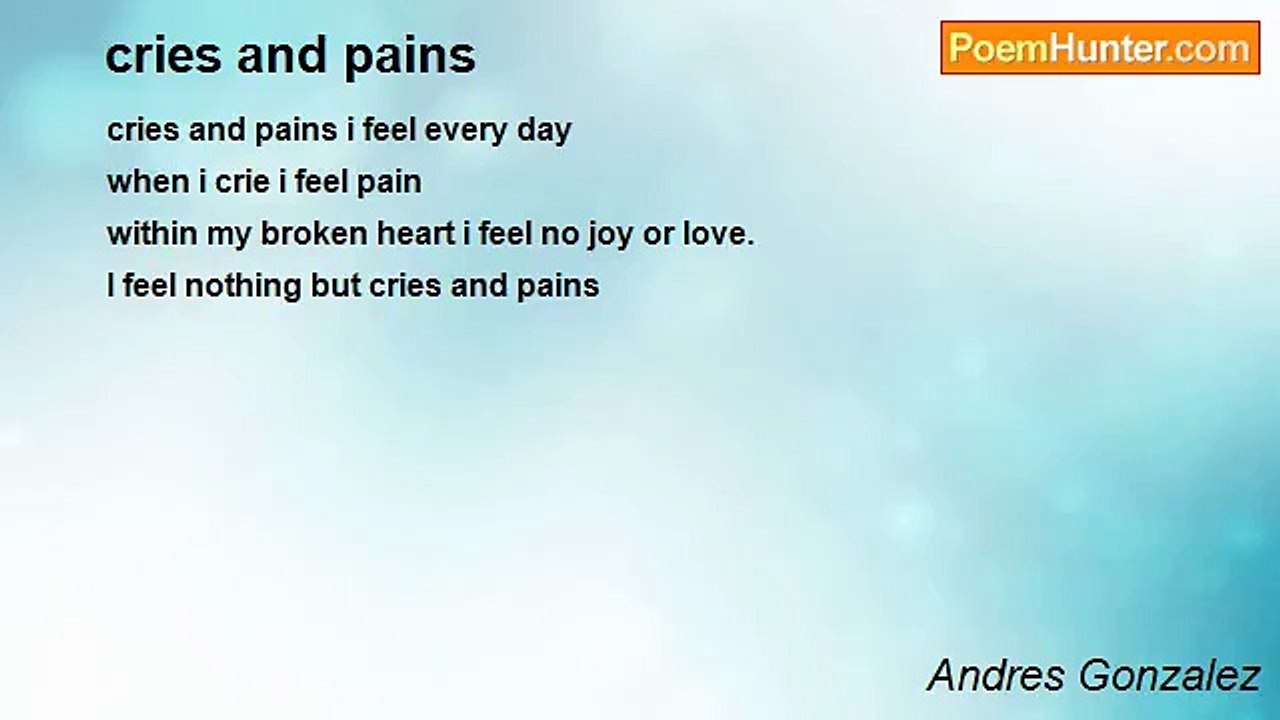 Andres Gonzalez - cries and pains