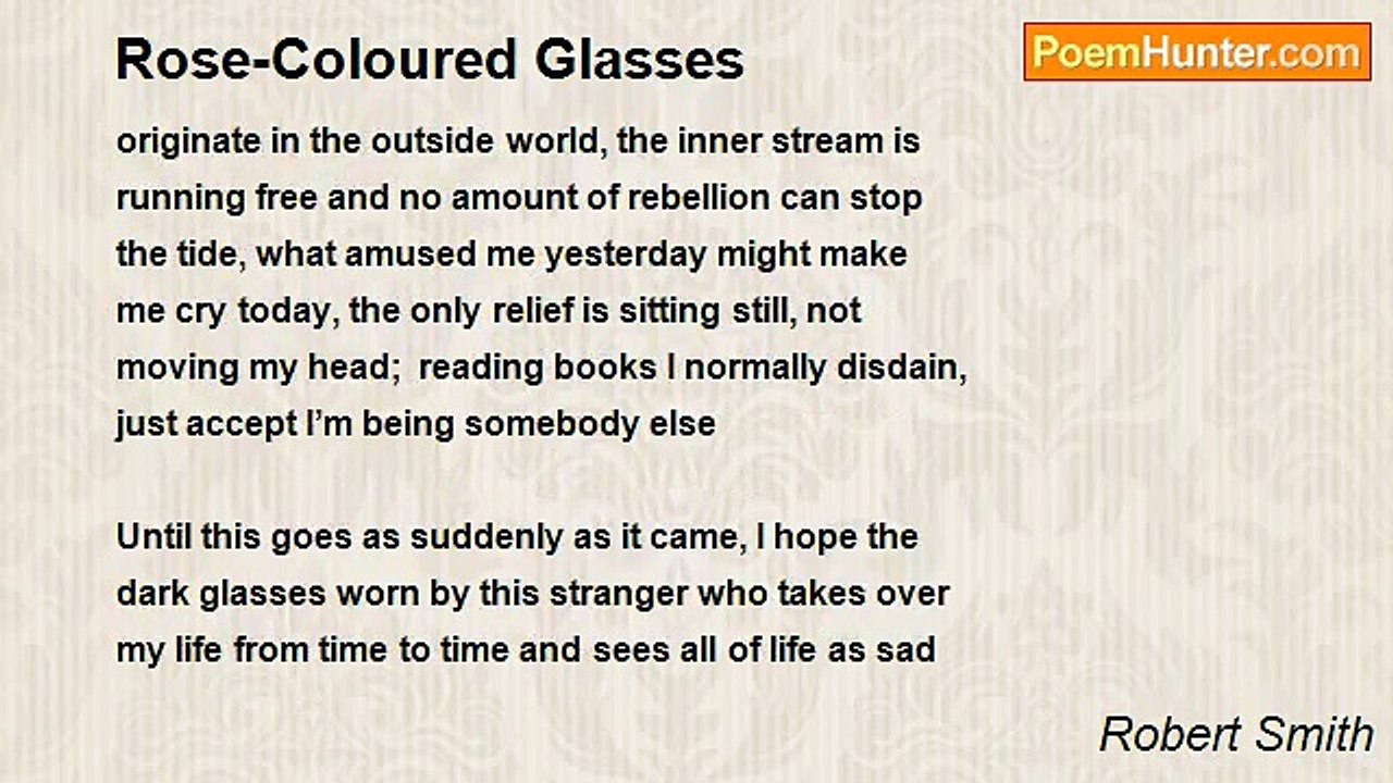 Robert Smith - Rose-Coloured Glasses
