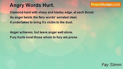 Fay Slimm - Angry Words Hurt.