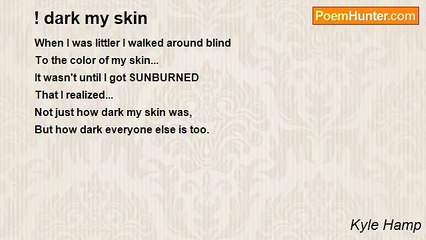 Kyle Hamp - ! dark my skin