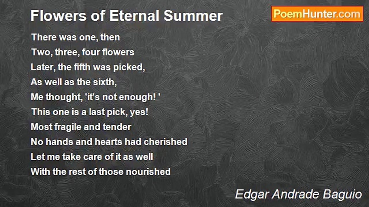 Edgar Andrade Baguio - Flowers of Eternal Summer