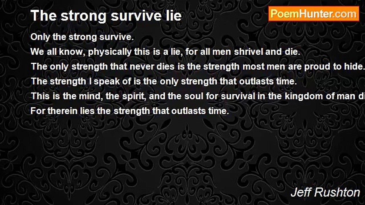 Jeff Rushton - The strong survive lie