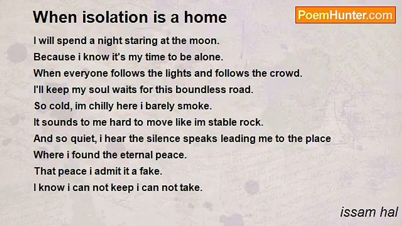 issam hal - When isolation is a home