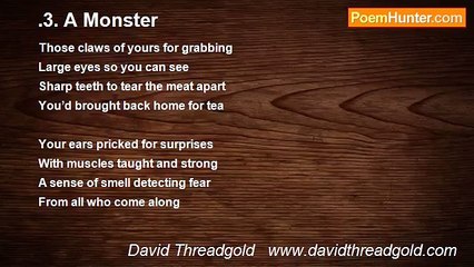David Threadgold   www.davidthreadgold.com - .3. A Monster