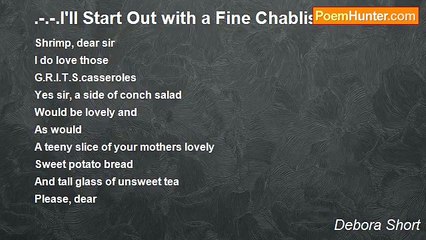 Debora Short - .-.-.I'll Start Out with a Fine Chablis