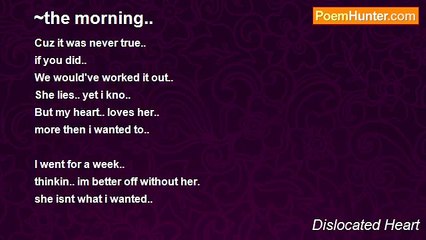 Dislocated Heart - ~the morning..
