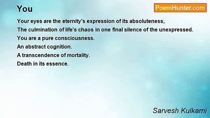 Sarvesh Kulkarni - You