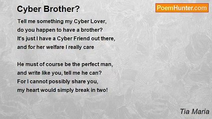 Tia Maria - Cyber Brother?