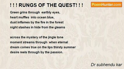 Dr subhendu kar - ! ! ! RUNGS OF THE QUEST! ! !