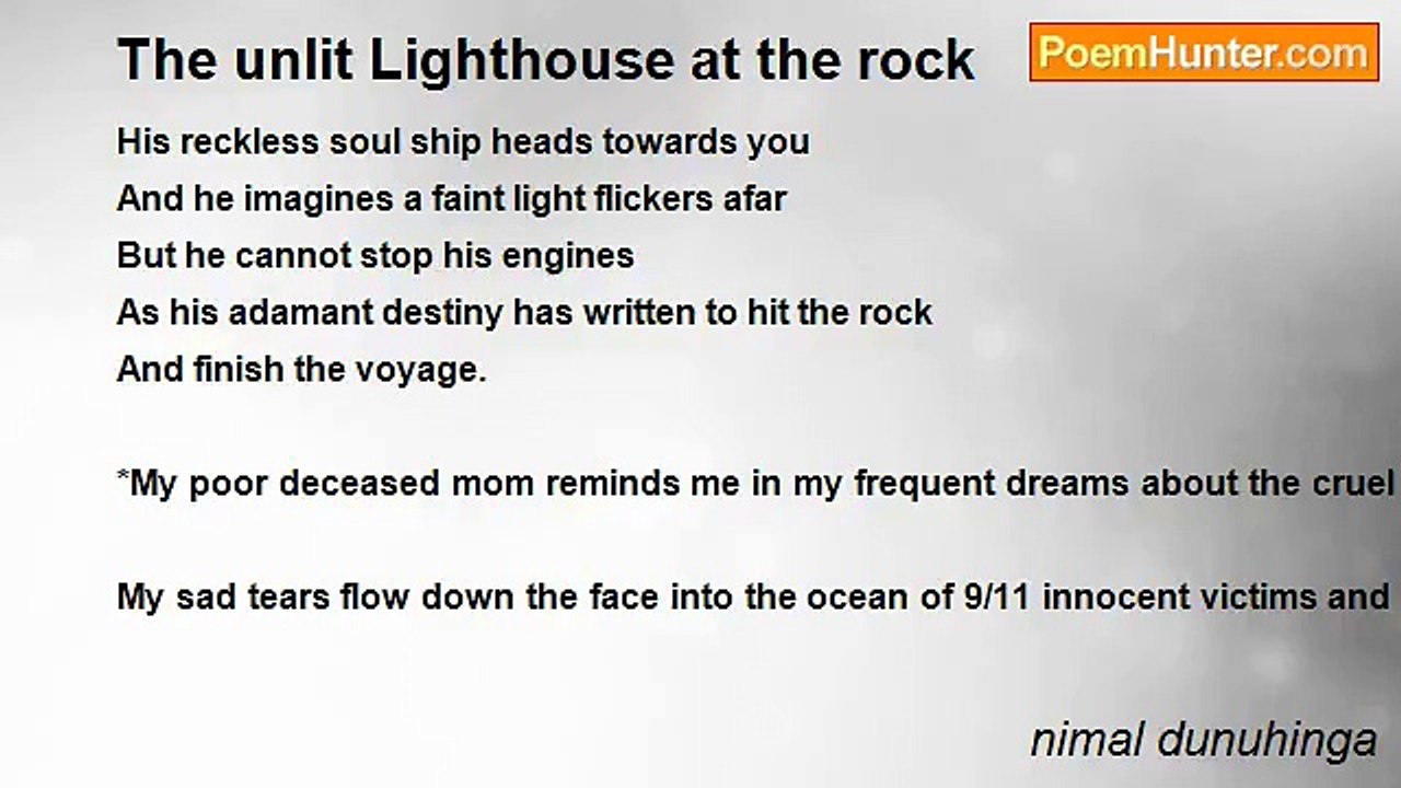 nimal dunuhinga - The unlit Lighthouse at the rock