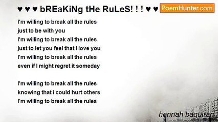 hannah baquiran - ♥ ♥ ♥ bREaKiNg tHe RuLeS! ! ! ♥ ♥ ♥