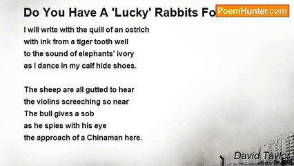 David Taylor - Do You Have A 'Lucky' Rabbits Foot Dear?
