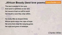 Charles Wiles - ..African Beauty (best love poems)