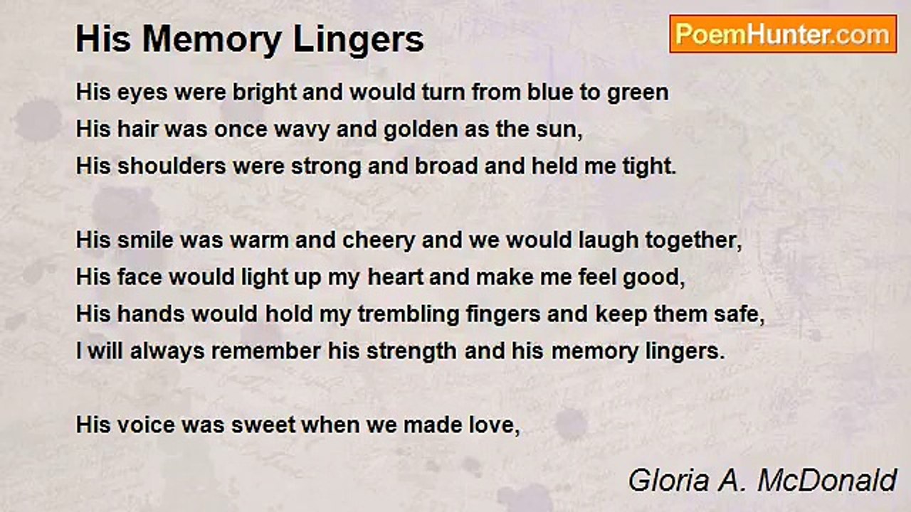 Gloria A. McDonald - His Memory Lingers