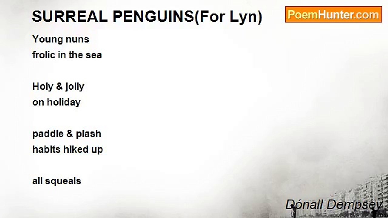 Dónall Dempsey - SURREAL PENGUINS(For Lyn)