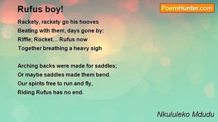 Nkululeko Mdudu - Rufus boy!