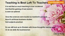 David Keig - Teaching Is Best Left To Teachers