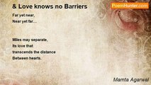 Mamta Agarwal - & Love knows no Barriers