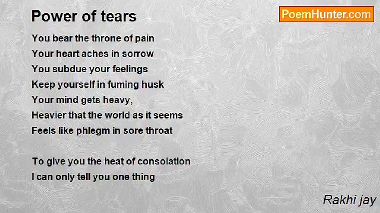 Rakhi jay - Power of tears