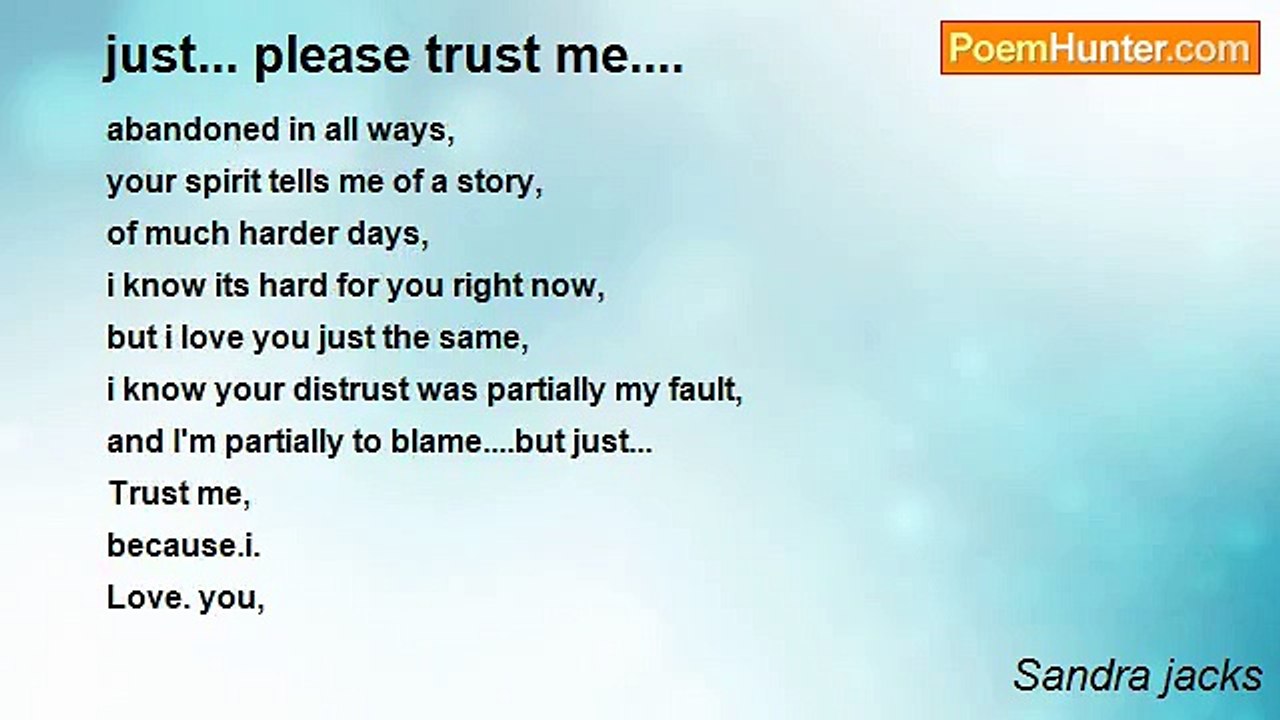 Sandra jacks - just... please trust me....