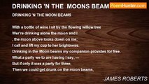 JAMES ROBERTS - DRINKING 'N THE  MOONS BEAMS