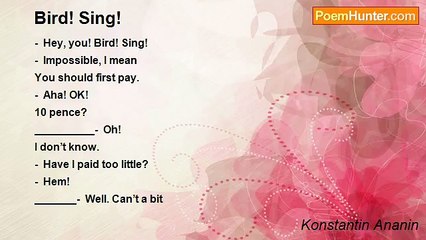 Konstantin Ananin - Bird! Sing!