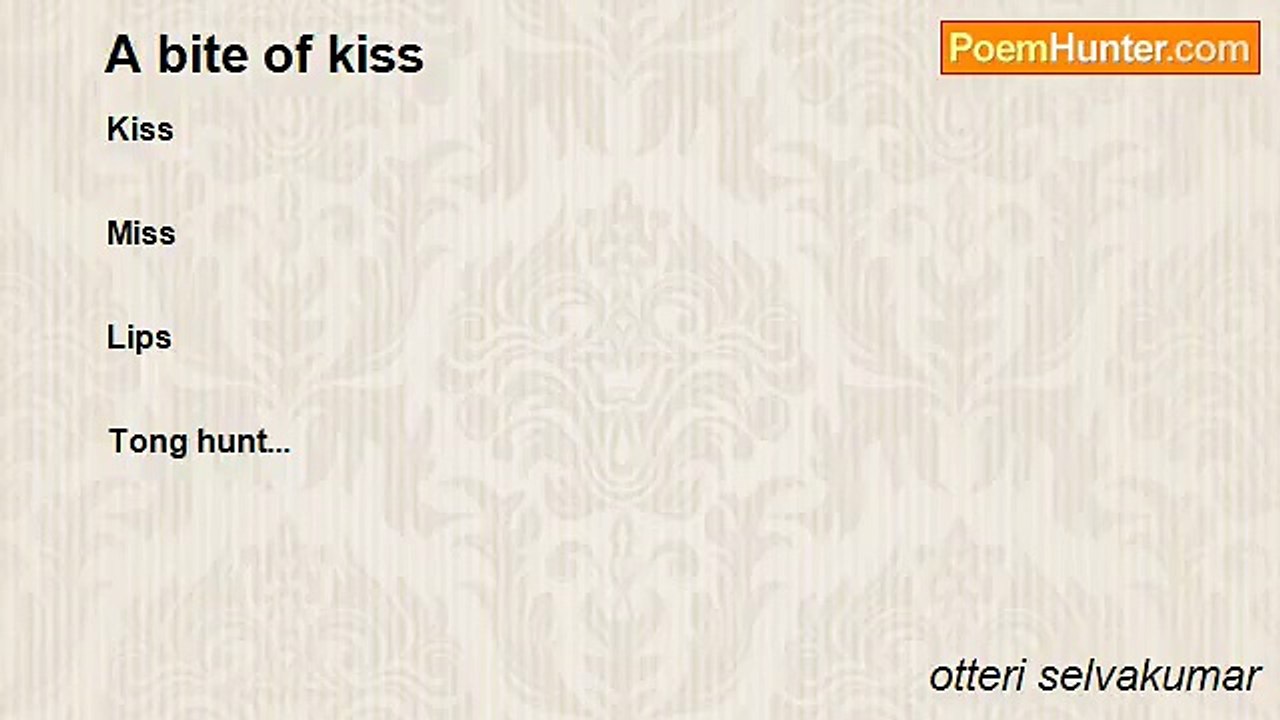 otteri selvakumar - A bite of kiss