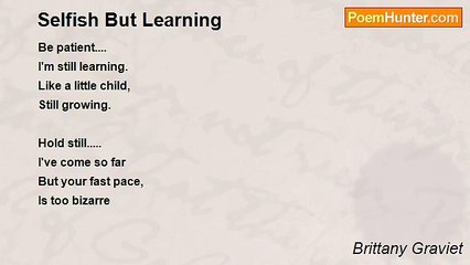 Brittany Graviet - Selfish But Learning