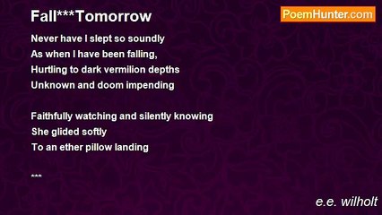 e.e. wilholt - Fall***Tomorrow